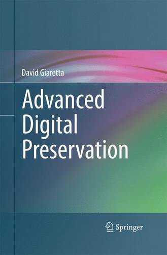 Advanced Digital Preservation  by David Giaretta at Abbey's Bookshop, 