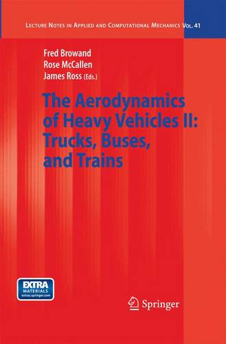 The Aerodynamics of Heavy Vehicles II: Trucks, Buses, and Trains  by Fred Browand at Abbey's Bookshop, 