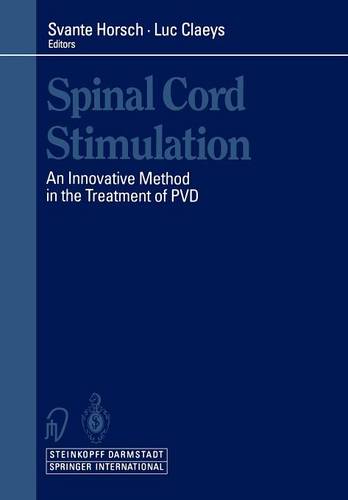 Spinal Cord Stimulation: An Innovative Method in the Treatment of PVD