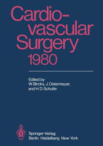 Cardiovascular Surgery 1980: Proceedings of the 29th International Congress of the European Society of Cardiovascular Surgery