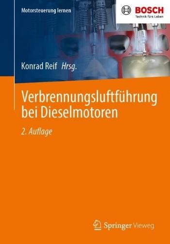 Verbrennungsluftführung bei Dieselmotoren  by Konrad Reif at Abbey's Bookshop, 