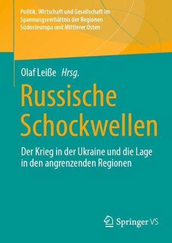 Russische Schockwellen: Der Krieg in der Ukraine und die Lage in den angrenzenden Regionen  by Olaf Leiße at Abbey's Bookshop, 