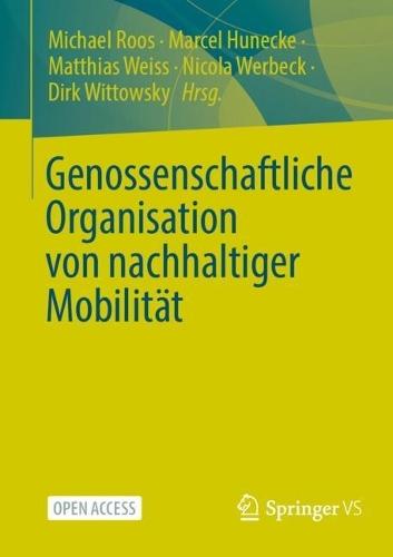 Genossenschaftliche Organisation von nachhaltiger Mobilität  by Michael Roos at Abbey's Bookshop, 
