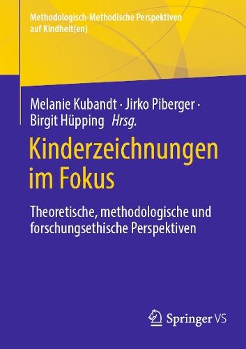 Kinderzeichnungen im Fokus: Theoretische, methodologische und forschungsethische Perspektiven  by Melanie Kubandt at Abbey's Bookshop, 