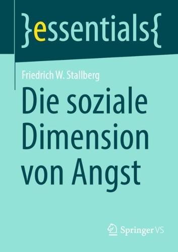 Die soziale Dimension von Angst  by Friedrich W. Stallberg at Abbey's Bookshop, 