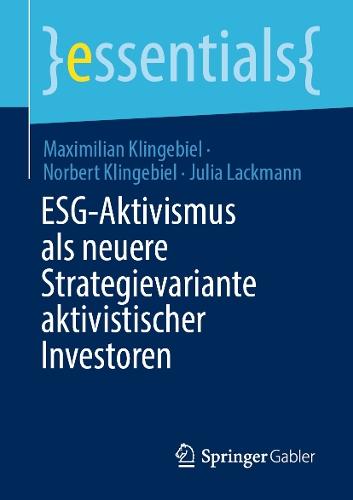 ESG-Aktivismus als neuere Strategievariante aktivistischer Investoren  by Maximilian Klingebiel at Abbey's Bookshop, 