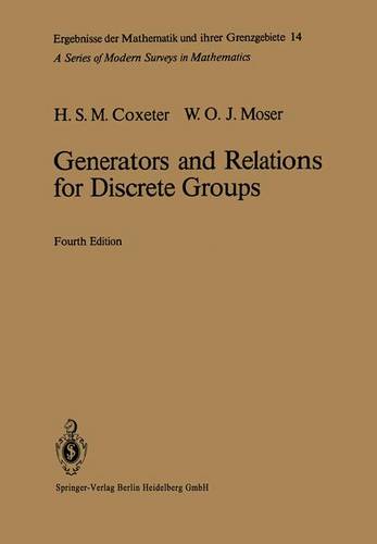 Generators and Relations for Discrete Groups  by Harold S.M. Coxeter at Abbey's Bookshop, 