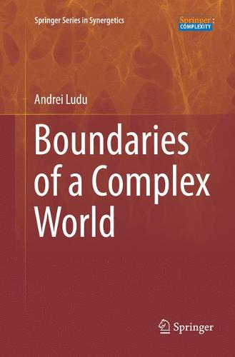 Boundaries of a Complex World  by Andrei Ludu at Abbey's Bookshop, 