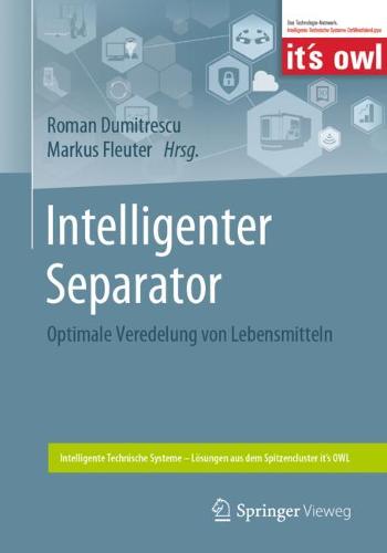 Intelligenter Separator: Optimale Veredelung von Lebensmitteln  by Roman Dumitrescu at Abbey's Bookshop, 
