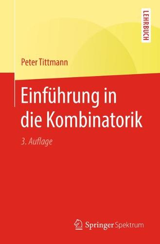 Einführung in die Kombinatorik  by Peter Tittmann at Abbey's Bookshop, 