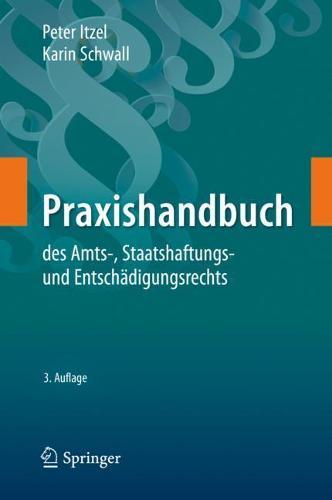 Praxishandbuch des Amts-, Staatshaftungs- und Entschädigungsrechts  by Peter Itzel at Abbey's Bookshop, 