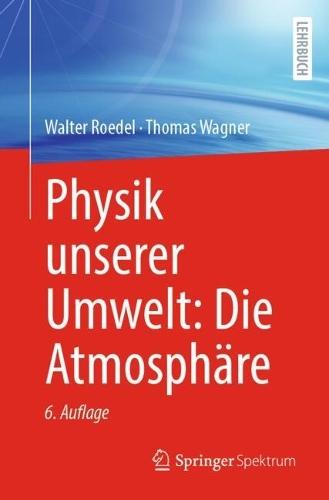 Physik unserer Umwelt: Die Atmosphäre  by Walter Roedel at Abbey's Bookshop, 