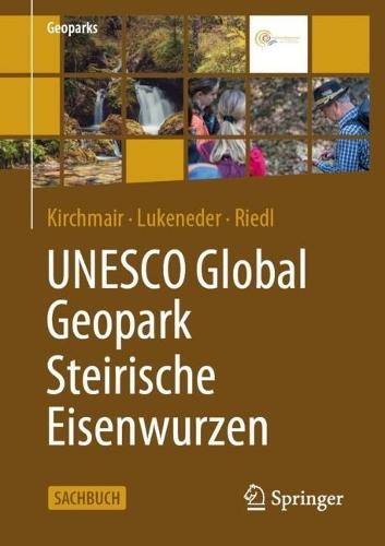 UNESCO Global Geopark Steirische Eisenwurzen  by Gabriel Kirchmair at Abbey's Bookshop, 