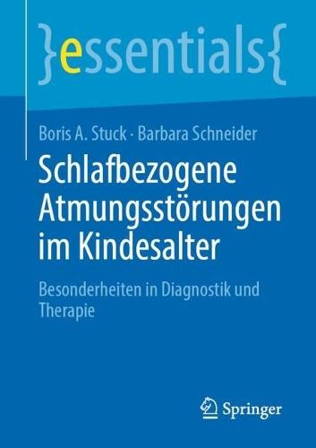 Schlafbezogene Atmungsstörungen im Kindesalter: Besonderheiten in Diagnostik und Therapie  by Boris A. Stuck at Abbey's Bookshop, 