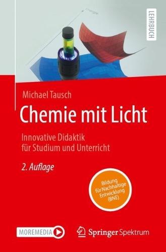 Chemie mit Licht: Innovative Didaktik für Studium und Unterricht  by Michael Tausch at Abbey's Bookshop, 