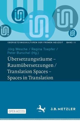 Übersetzungsräume – Raumübersetzungen / Translation Spaces – Spaces in Translation  by Jörg Wesche at Abbey's Bookshop, 