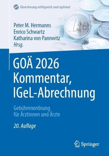 GOÄ 2026 Kommentar, IGeL-Abrechnung: Gebührenordnung für Ärztinnen und Ärzte  by Peter M. Hermanns at Abbey's Bookshop, 