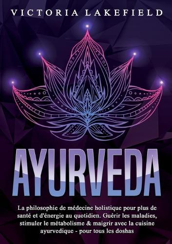 Ayurveda  by Victoria Lakefield at Abbey's Bookshop, 