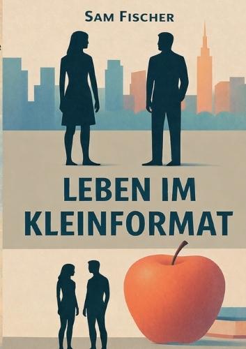 Leben im Kleinformat