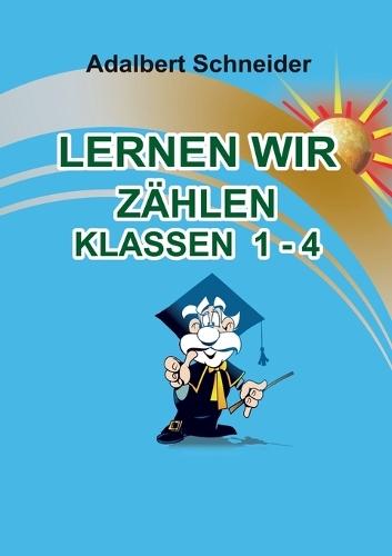 Lernen Wir Zählen Klassen 1 - 4