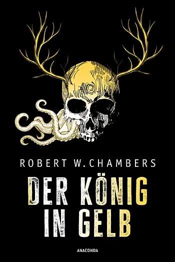 Koenig in Gelb: Horrorgeschichten (King in Yellow German)