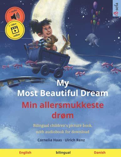 My Most Beautiful Dream (Danish / English) with Online Audio