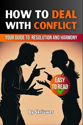 How to Deal with Conflict Book  by Skriuwer Com at Abbey's Bookshop, 