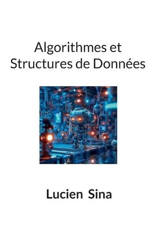 Algorithmes et Structures de Données