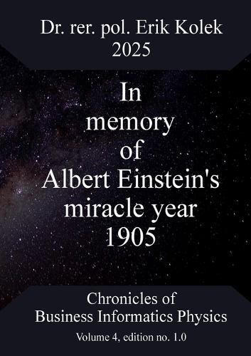 In memory of Albert Einstein's miracle year 1905  by Erik Kolek at Abbey's Bookshop, 