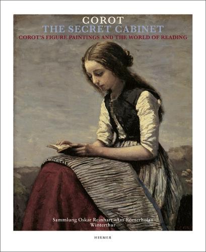 The Secret Armoire: Corot's Figure Paintings and the World of Reading  by Mariantonia e Reinhard-Felic at Abbey's Bookshop, 