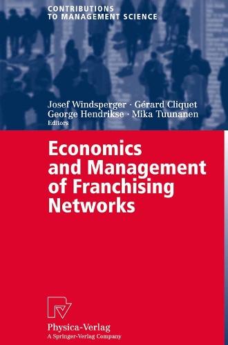 Economics and Management of Franchising Networks  by Josef Windsperger at Abbey's Bookshop, 