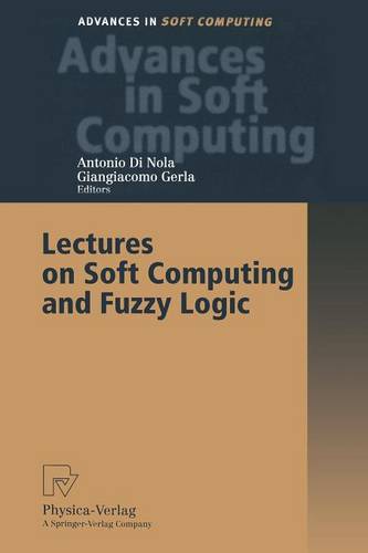 Lectures on Soft Computing and Fuzzy Logic  by Antonio Di Nola at Abbey's Bookshop, 