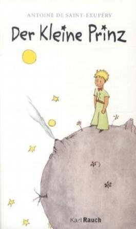 Kleine Prinz (Little Prince German)  by Antoine de Saint-Exupery at Abbey's Bookshop, 