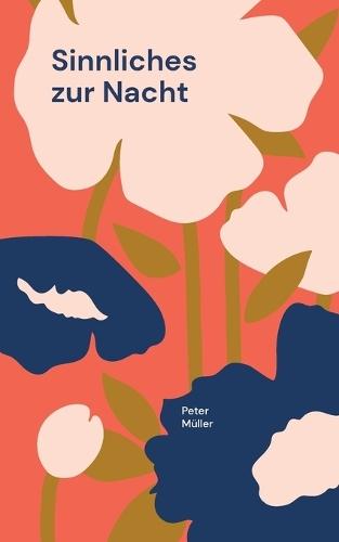 Sinnliches zur Nacht  by Peter Müller at Abbey's Bookshop, 