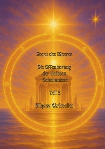 Stern des Meeres: Die Offenbarung Teil 2  by Bilyana Christalles at Abbey's Bookshop, 