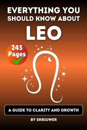 The Leo Book: A Guide to Clarity and Growth  by Skriuwer Com at Abbey's Bookshop, 
