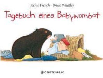 Tagebuch Eines Babywombat (Diary of a Baby Wombat German)  by French, Jackie & Whatley, Bruce at Abbey's Bookshop, 