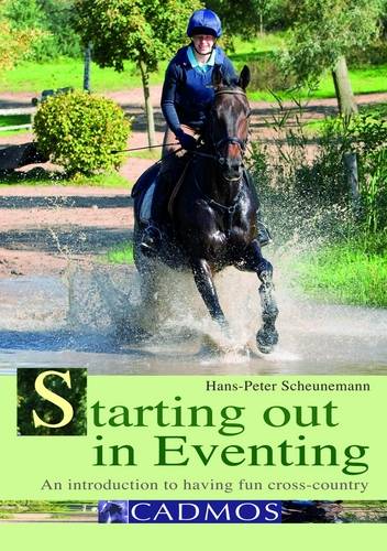 Starting out in Eventing: an Introduction  by Hans-Peter Scheunemann at Abbey's Bookshop, 