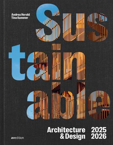 Sustainable Architecture & Design 2025 / 2026  by Andrea Herold at Abbey's Bookshop, 