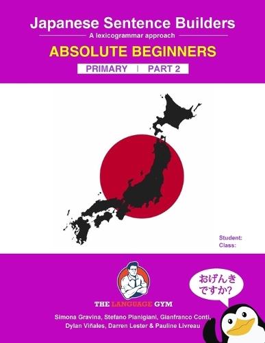 Japanese Primary Sentence Builders - Part 2: A lexicogrammar approach  by Dylan Vinales at Abbey's Bookshop, 