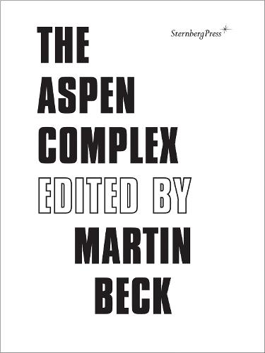 The Aspen Complex  by Martin Beck at Abbey's Bookshop, 