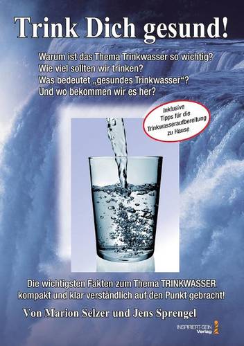 Lebenselixier Wasser: Trink Dich gesund!  by Jens Sprengel at Abbey's Bookshop, 