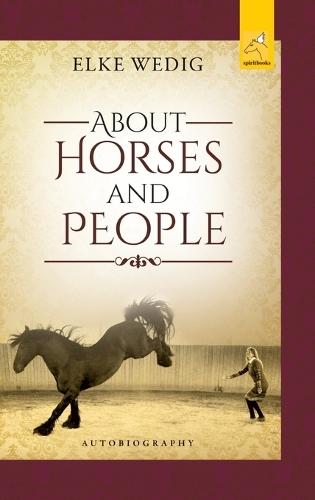 About Horses and People  by Elke Wedig at Abbey's Bookshop, 