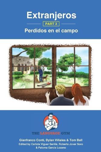 Spanish Sentence Builder: Extranjeros (#3 Perdidos en el Campo)  by Dylan Viñales at Abbey's Bookshop, 
