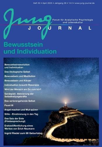 Jung Journal Heft 53: Bewusstsein und Individuation: Forum für Analytische Psychologie und Lebenskultur  by Dr Prof Lutz Müller at Abbey's Bookshop, 