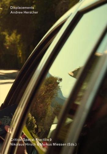 Displacements: Architecture and Refugee  by Andrew Herscher at Abbey's Bookshop, 