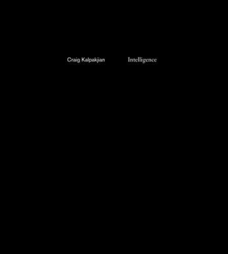 Intelligence  by Craig Kalpakjian at Abbey's Bookshop, 