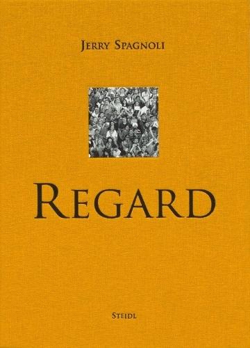 Jerry Spagnoli: Regard