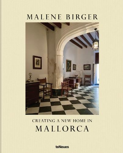 Creating a New Home in Mallorca  by Malene Birger at Abbey's Bookshop, 