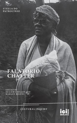 Falatório/Chatter  by Marlon Miguel at Abbey's Bookshop, 
